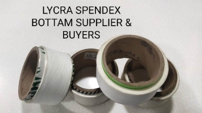 LYCRA SPENDEX BOTTAM SUPPLIER & BUYERS