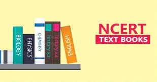 NCERT TEXT BOOKS